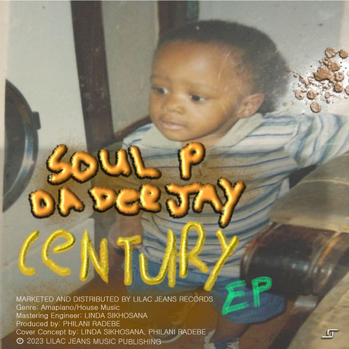 Soul P Da Deejay - Century Ep [LJR087]